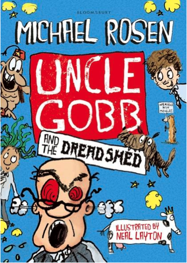 Uncle Gobb and the Dread Shed (Uncle Gobb 1)